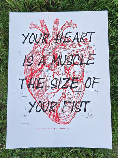 Your Heart Is A Muscle - 9x12 inch linocut print